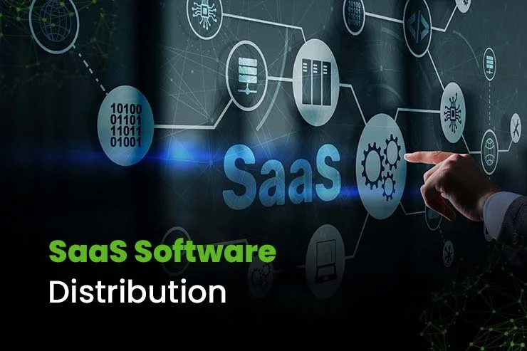 SAAS SOFTWARE DISTRIBUTION
